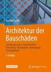 Architektur der Bauschäden