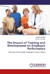 The Impact of Training and Development on Employee Performance