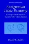 Aurignacian Lithic Economy