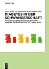 Diabetes in der Schwangerschaft