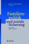 Familienpolitik und soziale Sicherung