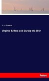 Virginia Before and During the War