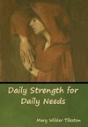 Daily Strength for Daily Needs