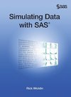 Simulating Data with SAS (Hardcover edition)