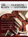 100 licks cla´sicos de blues para guitarra