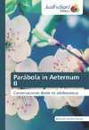 Parábola in Aeternum II