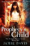 Prophecy's Child