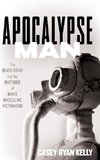 Apocalypse Man