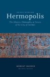 The Path to the New Hermopolis