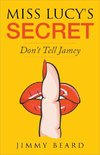 Miss Lucy's Secret