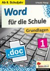 Word für die Schule / Band 1