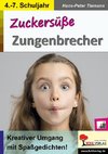 Zuckersüße Zungenbrecher