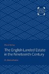 The English Landed Estate in the Nineteeth Century