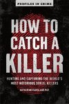 How to Catch a Killer