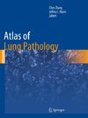 Atlas of Lung Pathology