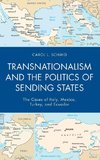 Transnationalism and the Politics of Sending States