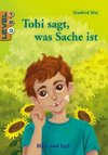 Tobi sagt, was Sache ist / Level 3