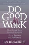 Do Good at Work