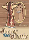 Jimmy the Giraffe