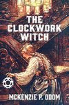 The Clockwork Witch