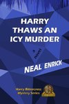 Harry Thaws an Icy Murder