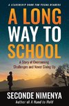 A LONG WAY TO SCHOOL