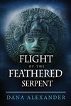 Flight Of The Feathered Serpent