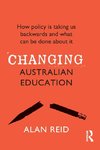 Changing Australian Education