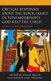 Critical Responses About the Black Family in Toni Morrison's God Help the Child