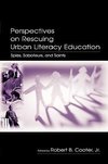 Cooter, R: Perspectives on Rescuing Urban Literacy Education