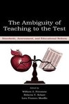 Firestone, W: Ambiguity of Teaching to the Test