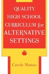 Quality High School Curriculum for Alternative Settings