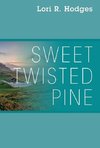 Sweet Twisted Pine