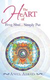 The Heart of Feng Shui... Simply Put