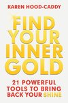 Find Your Inner Gold