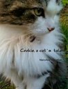 Cookie, a cat's tale