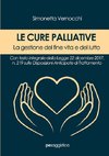 Le Cure Palliative. La gestione del fine vita e del lutto