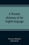 A phonetic dictionary of the English language