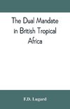 The dual mandate in British tropical Africa