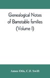 Genealogical notes of Barnstable families (Volume I)