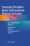 Improving Discipline-Based Undergraduate Medical Curriculum