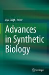 Advances in Synthetic Biology