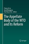 The Appellate Body of the WTO and Its Reform