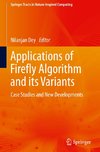 Applications of Firefly Algorithm and its Variants