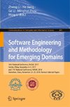 Software Engineering and Methodology for Emerging Domains