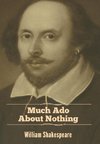 Much Ado About Nothing