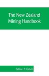 The New Zealand mining handbook