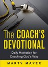 The Coach's Devotional