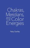 Chakras, Meridians, and the Color Energies