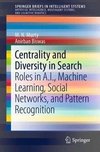 Centrality and Diversity in Search